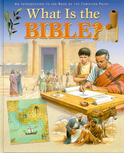 What Is the Bible? by Sue Graves