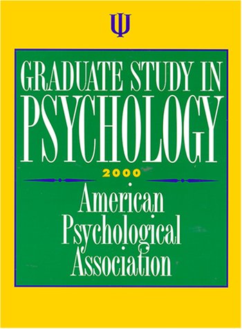 Graduate Study in Psychology 2000 by American Psychological Association