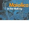 Maiolica in the Making: The Gentili/Barnabei Archive (Bibliographies & Dossiers) by Catherine Hess (1999-10-07)
