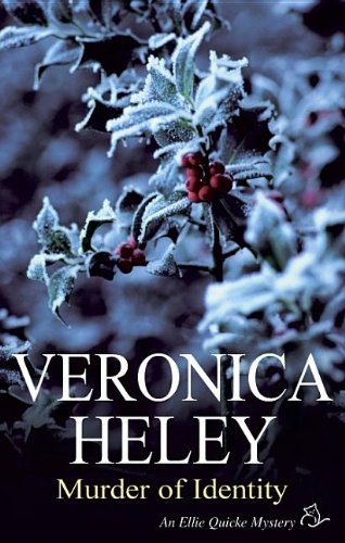 Murder of Identity (Ellie Quicke Mystery Series #8) by Veronica Heley