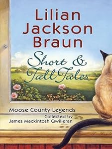 Short & Tall Tales: Moose County Legends