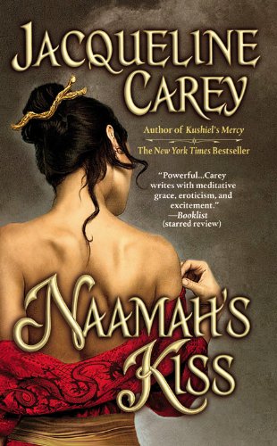 Naamah's Kiss by Jacqueline Carey