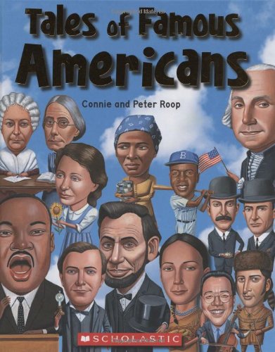 Tales Of Famous Americans by Peter Roop