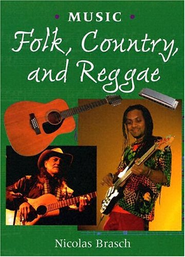 Folk, Country, and Reggae by Nicolas Brasch