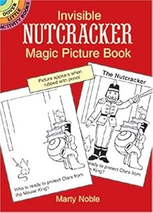 Invisible Nutcracker Magic Picture Book (Dover Little Activity Books)