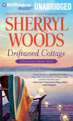 Driftwood Cottage (Chesapeake Shores Series) by Sherryl Woods