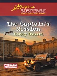 The Captain's Mission (Love Inspired Suspense)