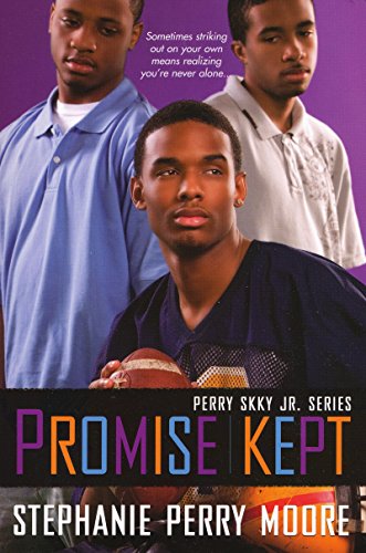 Promise Kept (Perry Skky Jr Book 5) by Stephanie Perry Moore