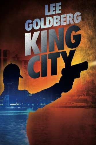 King City by Lee Goldberg