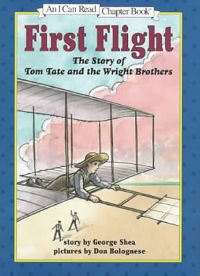 First Flight: The Story of Tom Tate and the Wright Brothers