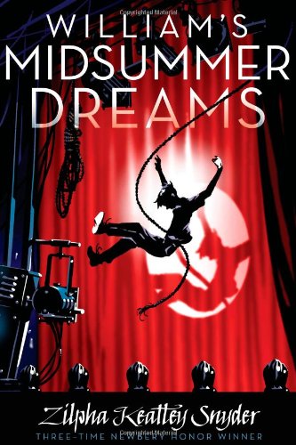 William's Midsummer Dreams by Zilpha Keatley Snyder