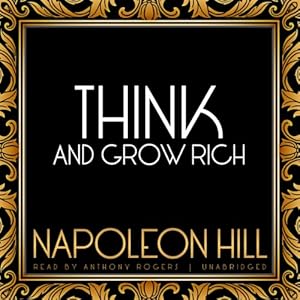Think and Grow Rich (Library Edition)