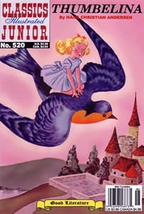 Thumbelina (Classics Illustrated Junior)