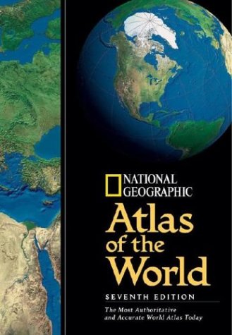 National Geographic Atlas Of The World 7th Edition by National Geographic Society