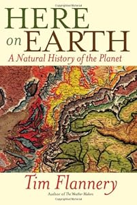 Here on Earth: A Natural History of the Planet