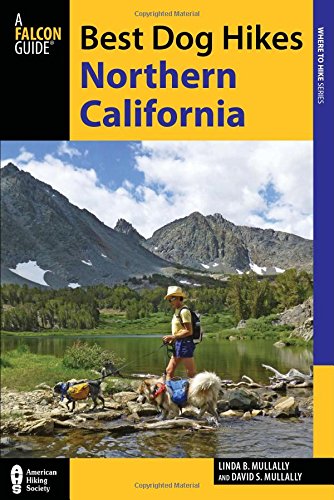Best Dog Hikes Northern California by Linda Mullally