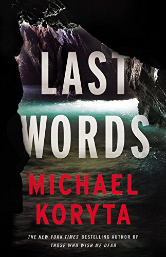 Last Words by Michael Koryta