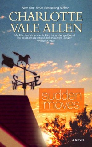 Sudden Moves (Mira) by Charlotte Vale Allen