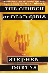 The Church of Dead Girls: A Novel