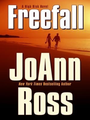 Freefall: A High Risk Novel