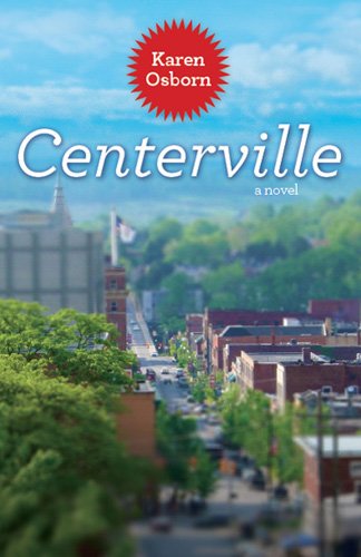 Centerville by Karen Osborn