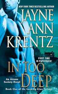 In Too Deep: Book One of the Looking Glass Trilogy
