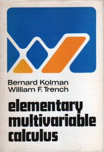 Elementary multivariable calculus by Bernard Kolman