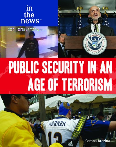 Public Security in an Age of Terrorism by Corona Brezina