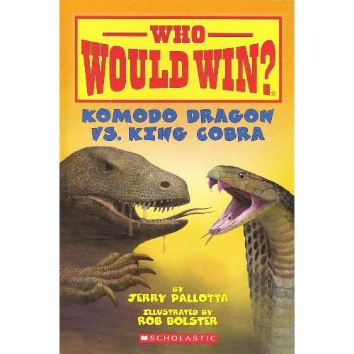 Komodo Dragon Vs. King Cobra by Jerry Pallotta