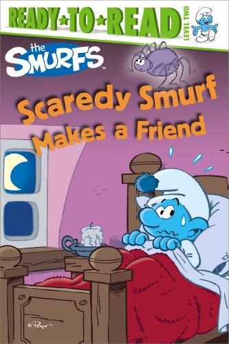 Scaredy Smurf Makes a Friend by Peyo