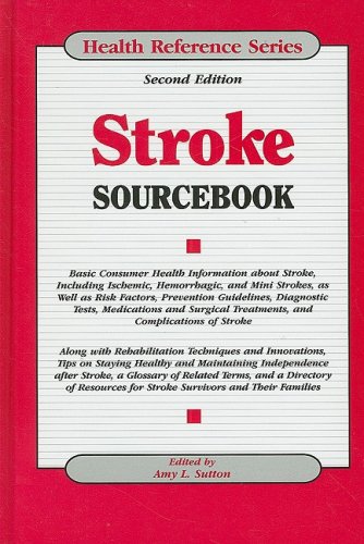 Stroke Sourcebook by Amy L. Sutton  (Editor)