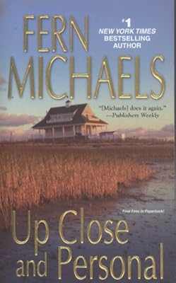 Up Close and Personal