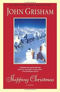 Skipping Christmas: A Novel