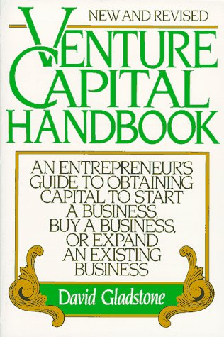 Venture Capital Handbook by David Gladstone