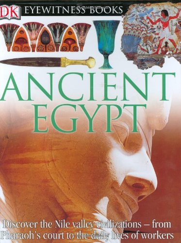 Ancient Egypt (DK Eyewitness Books) by George Hart