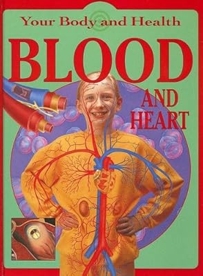 Blood &amp; Heart