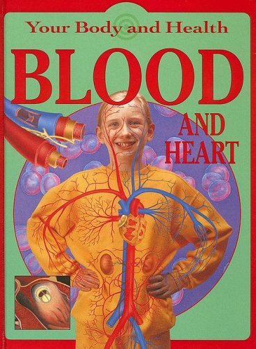 Blood &amp; Heart by Jen Green