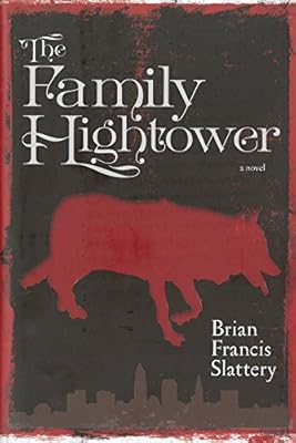 The Family Hightower: A Novel