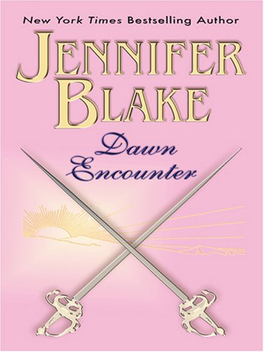 Dawn Encounter by Jennifer Blake