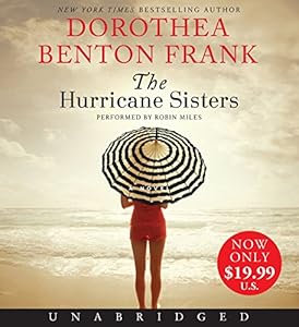 The Hurricane Sisters Low Price CD: A Novel