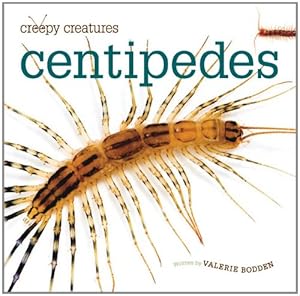 Centipedes