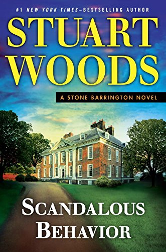 Scandalous Behavior by Stuart Woods