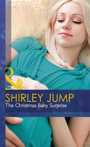 The Christmas baby surprise by Shirley Jump