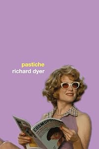 Pastiche by Richard Dyer