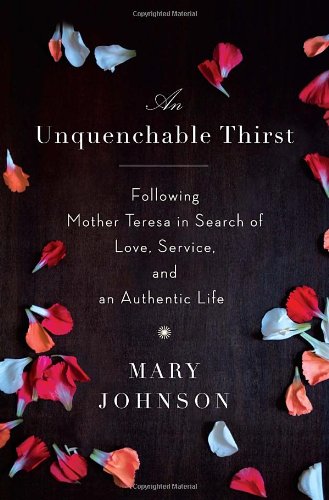 An Unquenchable Thirst: A Memoir by Mary Johnson