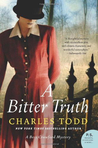 A Bitter Truth: A Bess Crawford Mystery by Charles Todd
