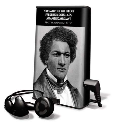 Narrative of the Life of Frederick Douglas, an American Slave by Frederick Douglass