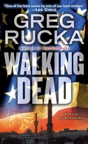 Walking Dead: A Novel of Suspense (Atticus Kodika) by Greg Rucka