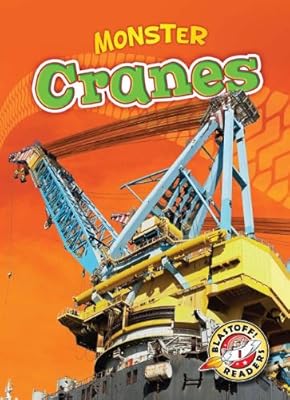 Monster cranes