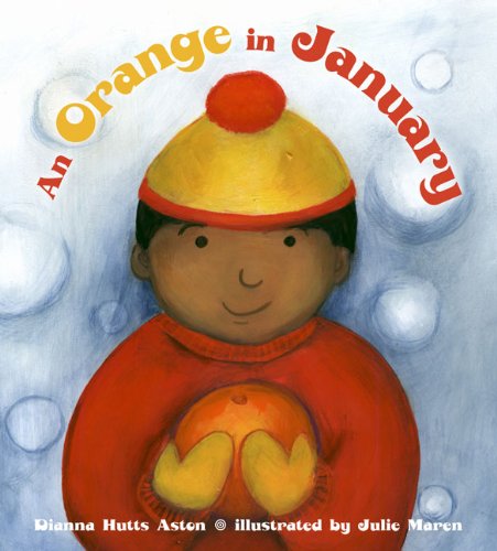 AN Orange in January by Dianna Hutts Aston